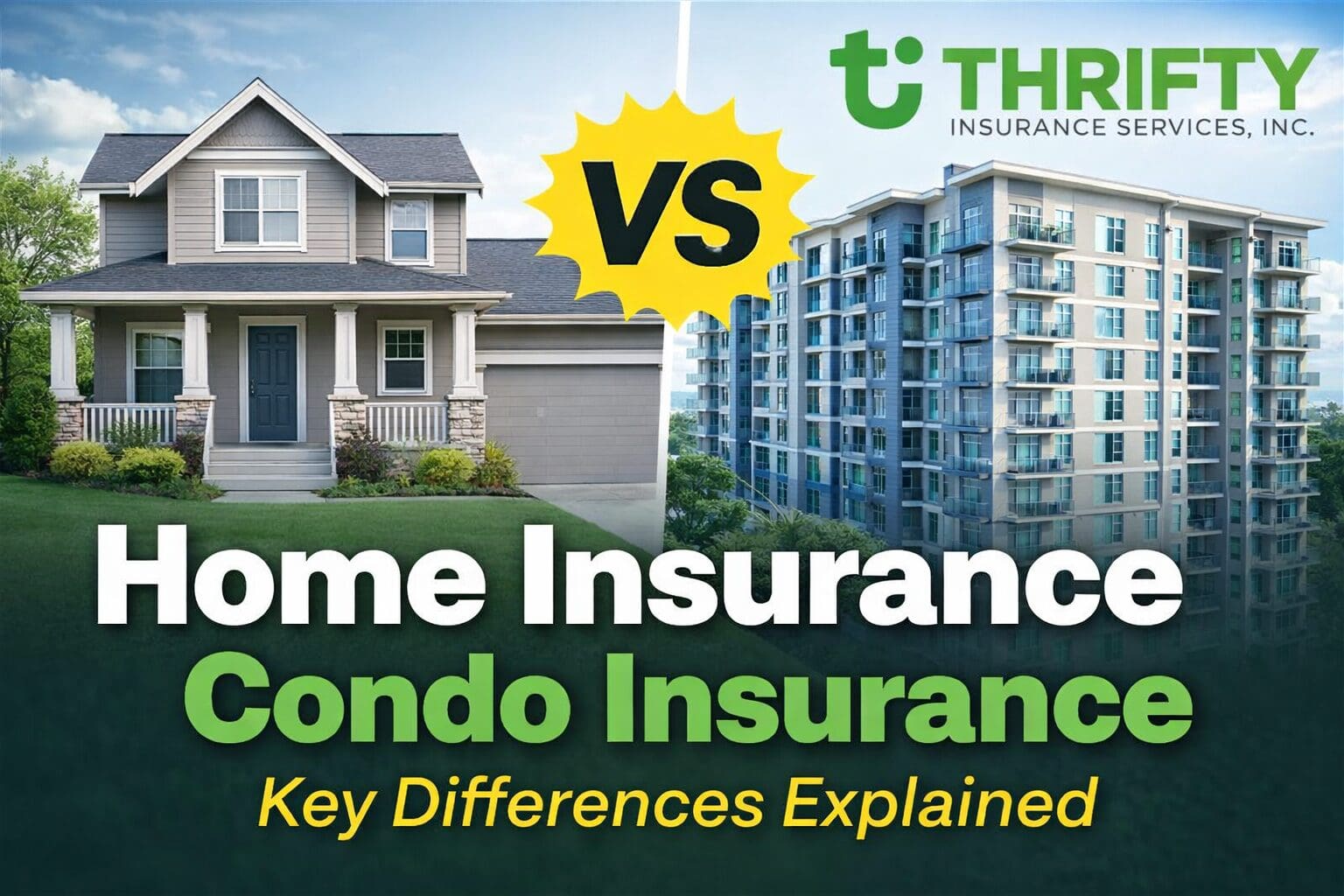 Home Insurance vs. Condo Insurance: Key Differences Explained